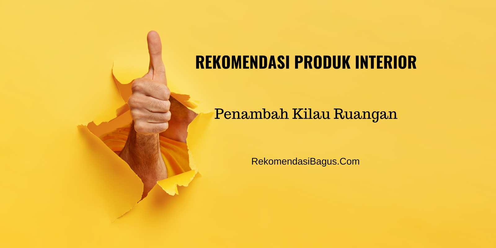 Rekomendasi Produk Interior