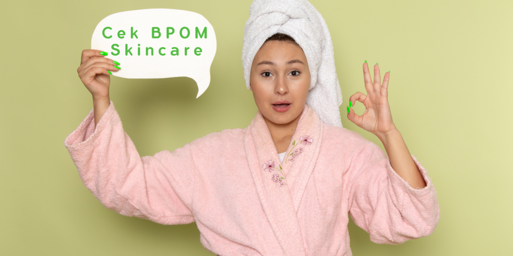 Cek BPOM Skincare